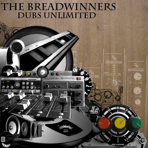 Breadwinners/Dubs Unlimited